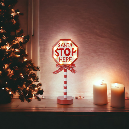 Santa Stop Here Light Up Christmas Sign