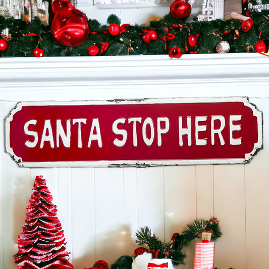 Santa Stop Here Sign